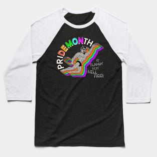 Pride Month Demon Is Flamin' Hot Hell Fire! Baseball T-Shirt